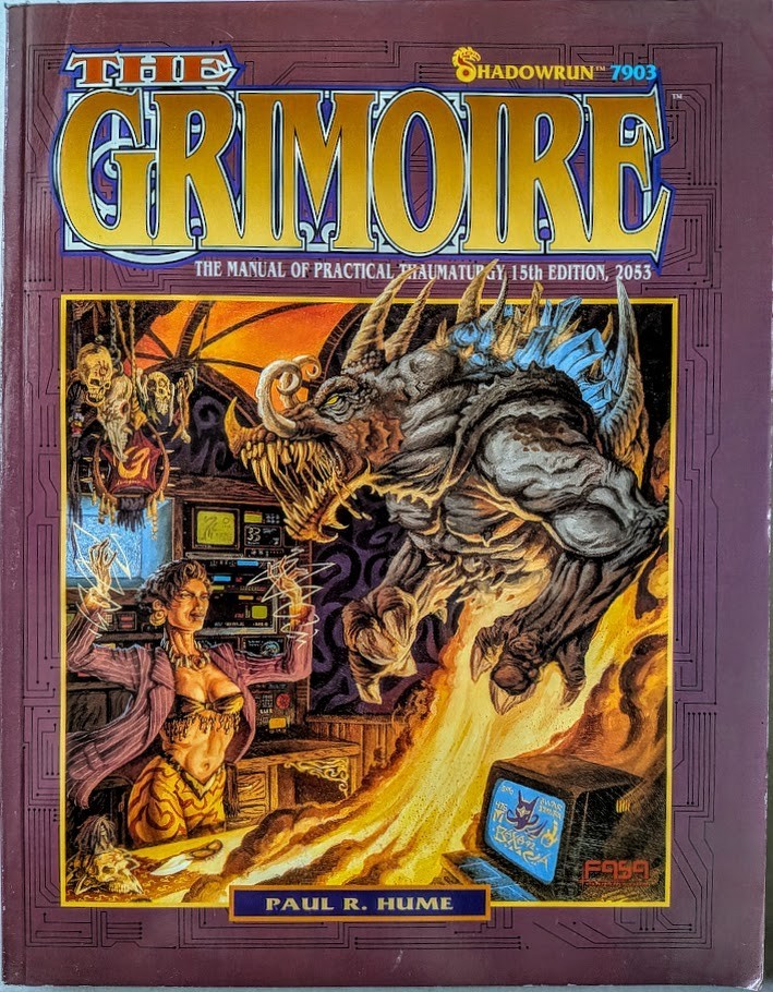 The Grimoire: Manual of Practical Thaumaturgy (2053 Shadowrun 1993) RPG FASA- VG The Grimoire: Manual of Practical Thaumaturgy (2053 Shadowrun 1993) RPG FASA- VG