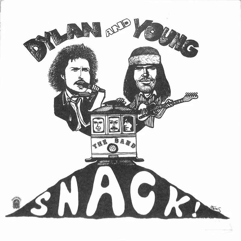 Bob Dylan Neil Young The Band SNACK LP Vibrator 160 Unofficial 1975 EX