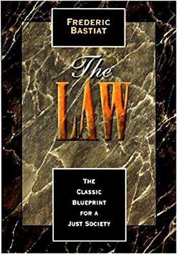 The Law - Paperback By Bastiat, Frederic - GOOD The Law - Paperback By Bastiat, Frederic - GOOD