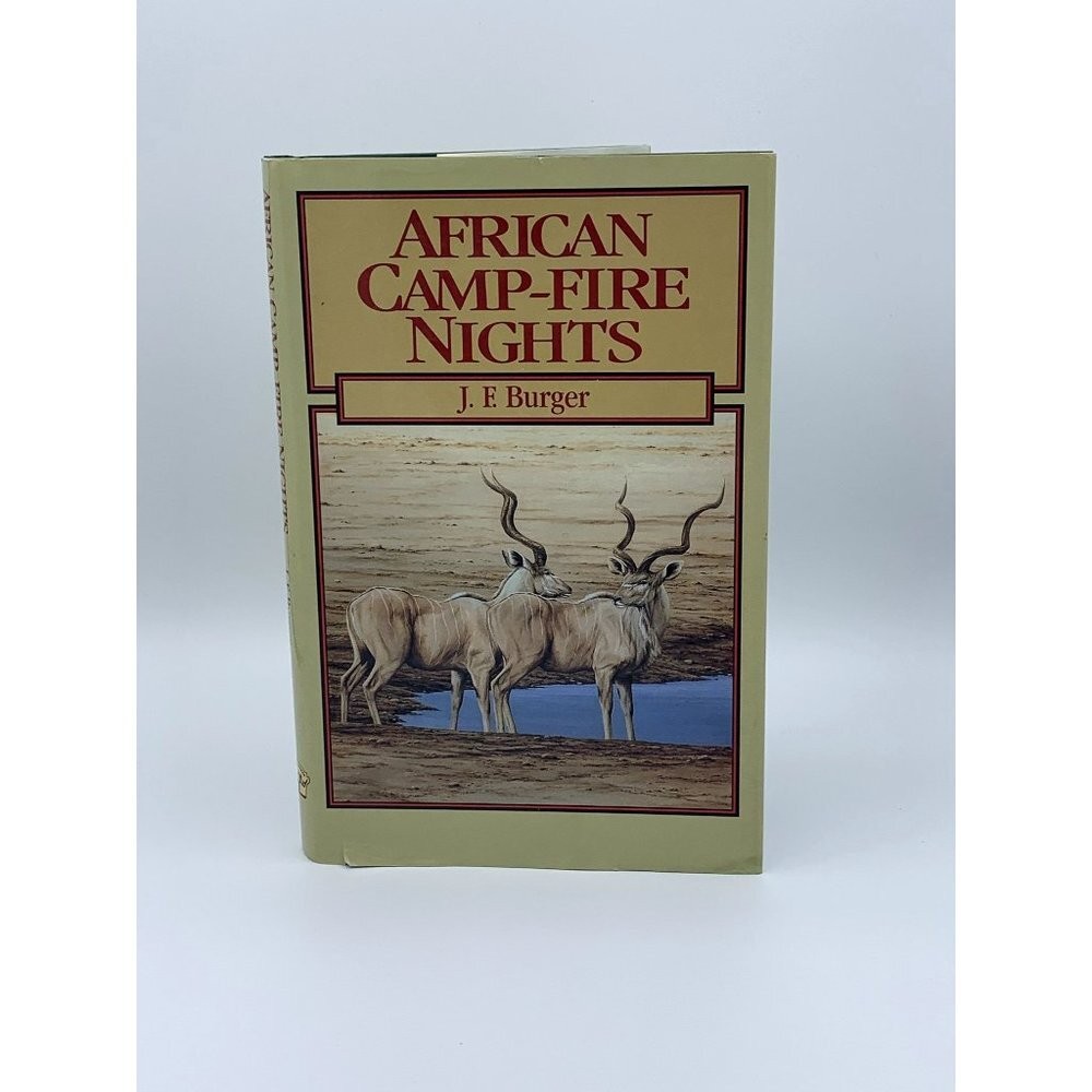 African Camp-Fire Nights JF Burger 1993 1st Printing HC African Camp-Fire Nights JF Burger 1993 1st Printing HC