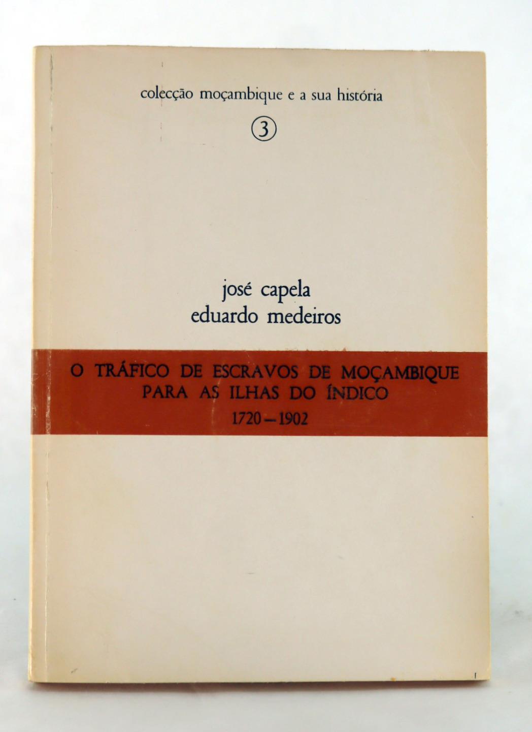 Horacio Gutiérrez O Tráfico de Escravos de Moçambique Indian Ocean Slave Trade
