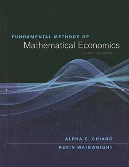Fundamental Methods of - Hardcover, by Wainwright Kevin; Chiang - Very Good Fundamental Methods of - Hardcover, by Wainwright Kevin; Chiang - Very Good