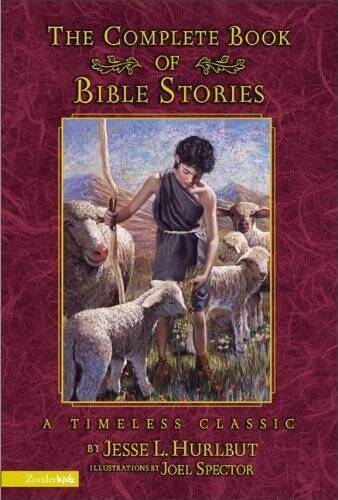 Complete Book of Bible Stories, The - Hardcover By Hurlbut, Jesse Lyman - GOOD Complete Book of Bible Stories, The - Hardcover By Hurlbut, Jesse Lyman - GOOD