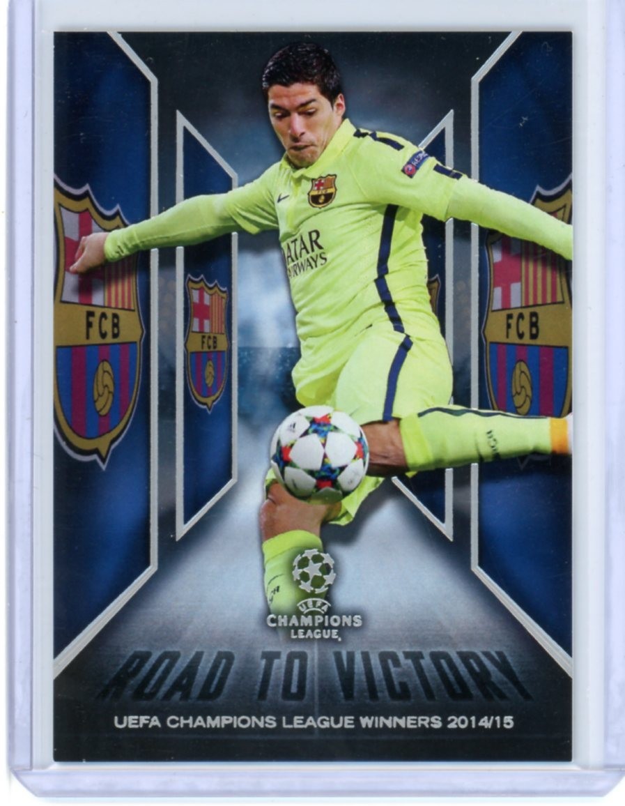 2015-16 TOPPS UEFA CHAMPIONS LEAGUE SHOWCASE ROAD TO VICTORY LUIS SUAREZ