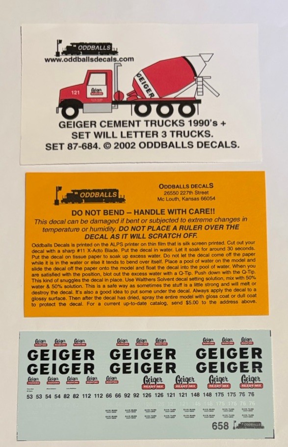 ODDBALLS HO DECAL-GEIGER CEMENT TRUCKS (1990’s+) DOES 3 MIXERS - #684 ODDBALLS HO DECAL-GEIGER CEMENT TRUCKS (1990’s+) DOES 3 MIXERS - #684