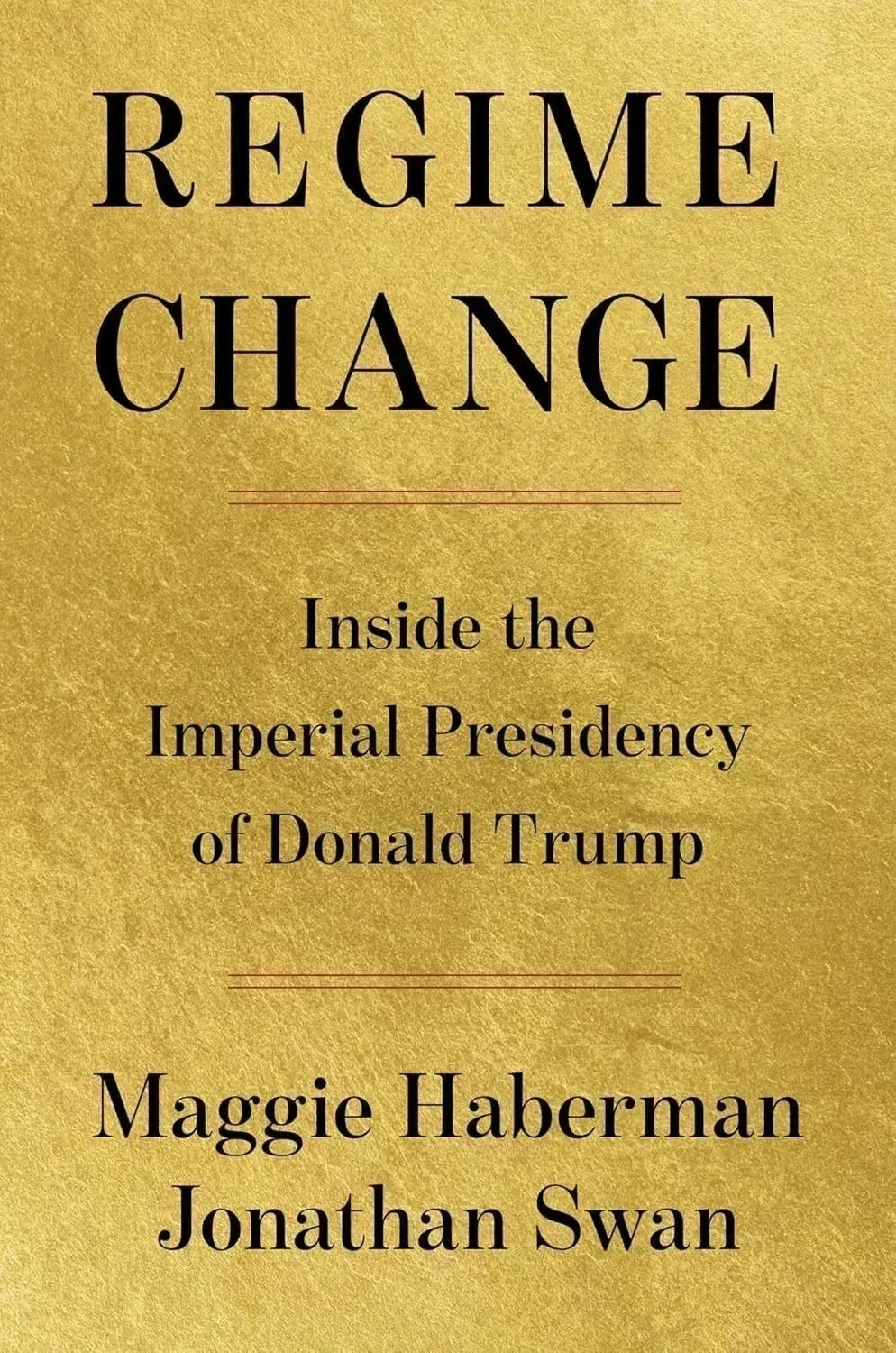 Regime Change by maggie haberman New English Paperback USA Regime Change by maggie haberman New English Paperback USA
