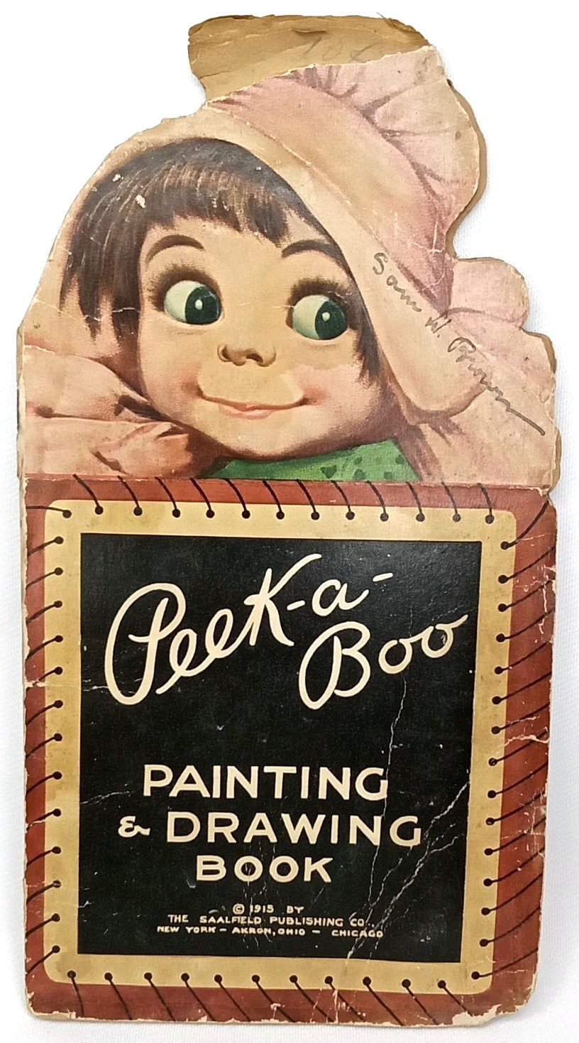 Antique 1915 Peak A Boo Painting & Drawing Book Saafield Publishing Chicago IL