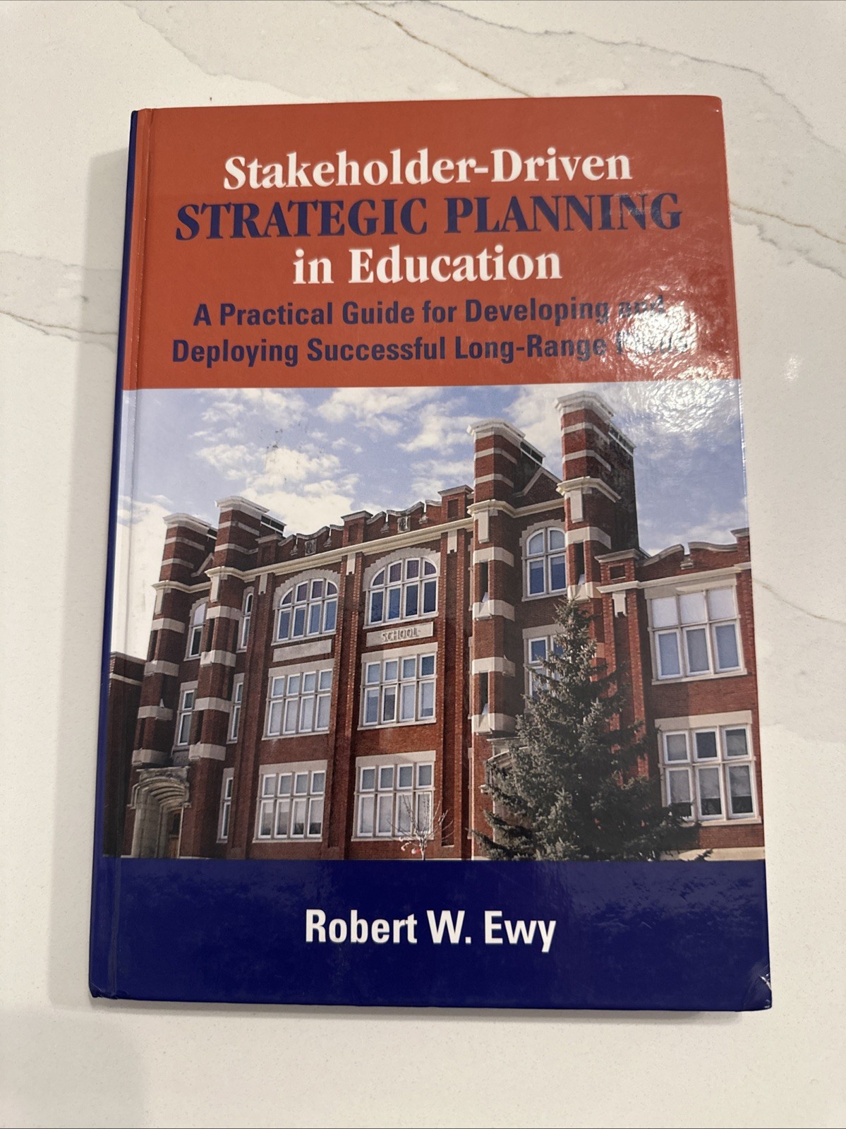 Stakeholder-Driven Strategic Planning in Education by Robert W. Ewy Stakeholder-Driven Strategic Planning in Education by Robert W. Ewy
