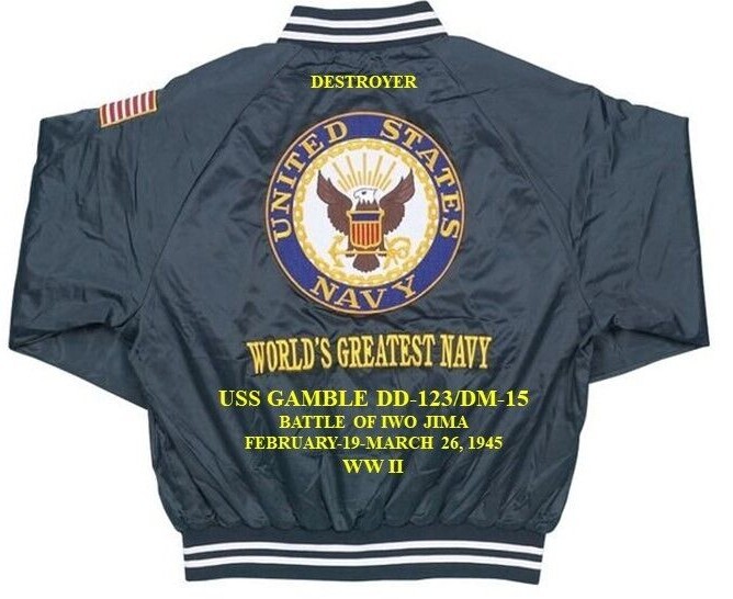 USS GAMBLE  DD-123*BATTLE IWO JIMA 1945 EMBROIDERED SATIN JACKET/BACK ONLY