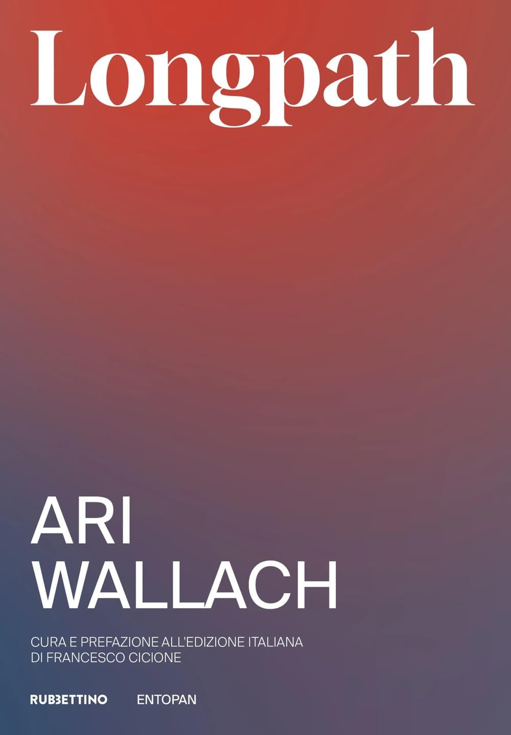 Francesco Cicio Longpath. Divenire i grandi antenati di cui il nostr (Paperback) Francesco Cicio Longpath. Divenire i grandi antenati di cui il nostr (Paperback)
