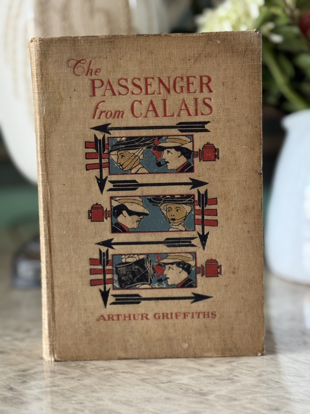 1908 The Passenger from Calais Arthur Griffiths L.C. Page Antique Mystery Novel