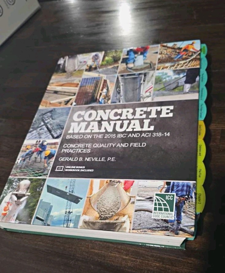 Concrete Manual 2015 IBC ACI 318-14 Gerald B. Neville ICC Book w/Workbook Concrete Manual 2015 IBC ACI 318-14 Gerald B. Neville ICC Book w/Workbook