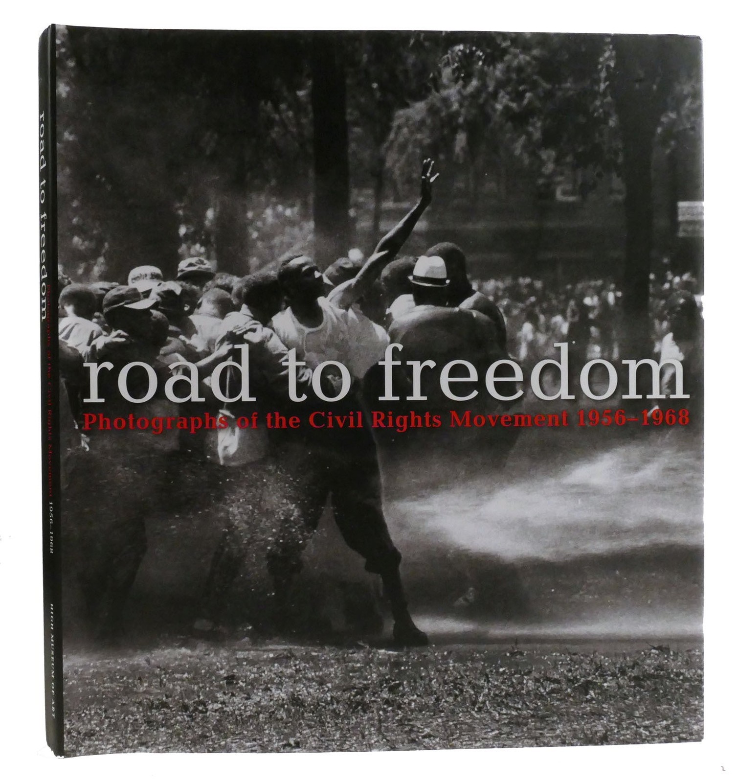 Julian Cox ROAD TO FREEDOM Photographs of the Civil Rights Movement, 1956-1968 1 Julian Cox ROAD TO FREEDOM Photographs of the Civil Rights Movement, 1956-1968 1