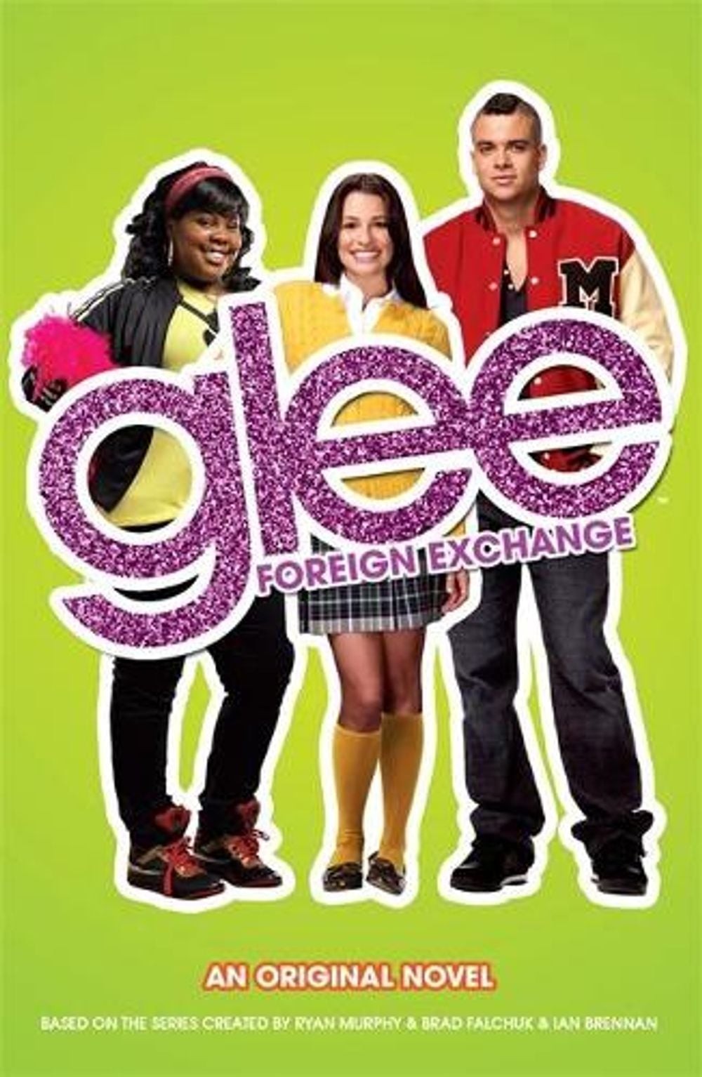 Glee: Foreign Exchange by Sophia Lowell (English) Paperback Book