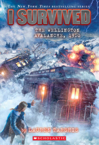 I Survived the Wellington Avalanche, 1910 (I Survived 22) - VERY GOOD I Survived the Wellington Avalanche, 1910 (I Survived 22) - VERY GOOD