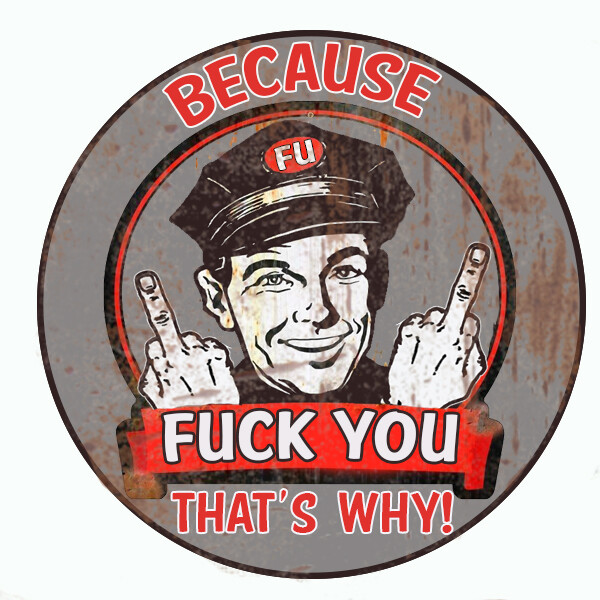 BECAUSE F BECAUSE F