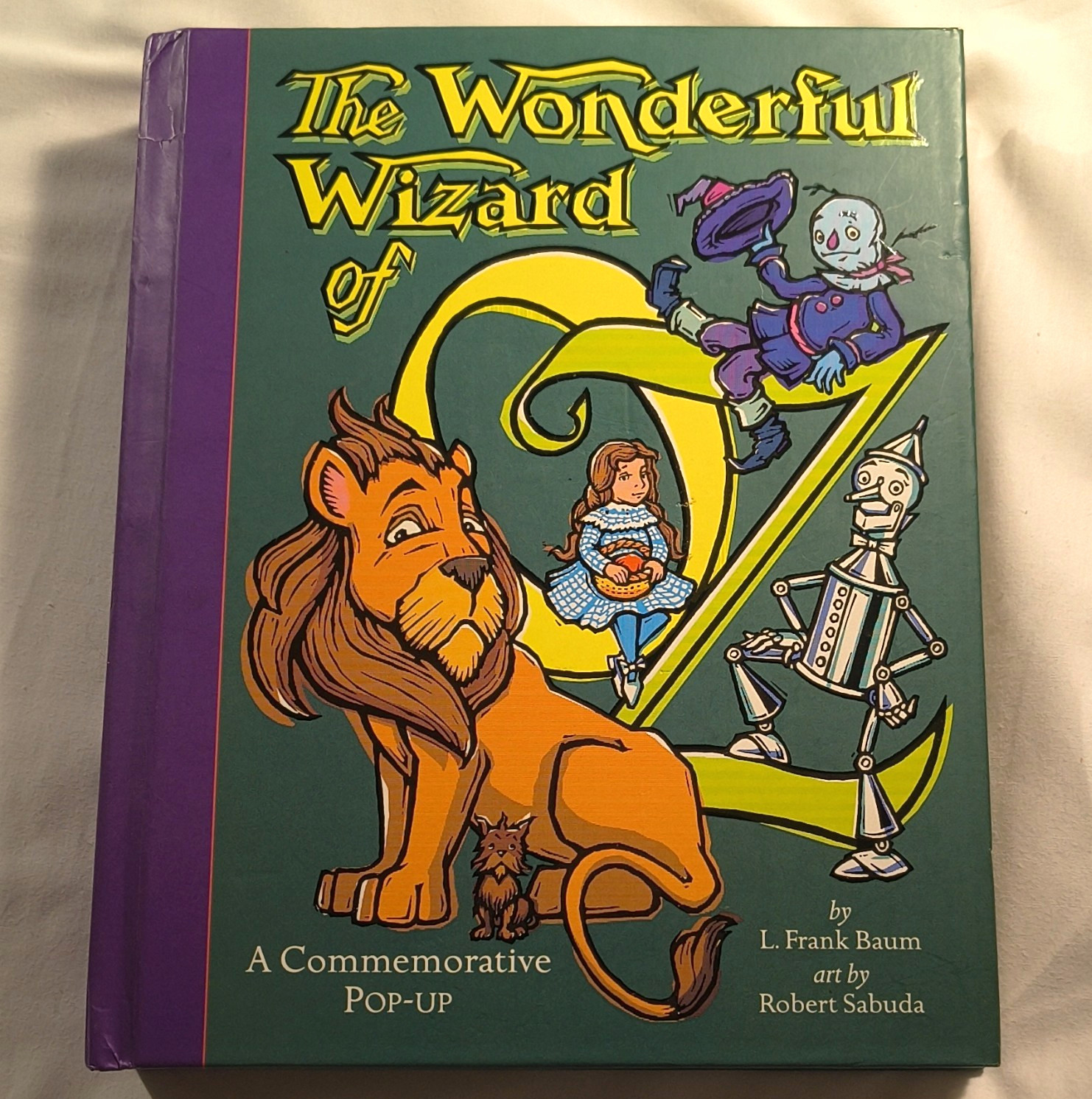 L. Frank Baum Wonderful Wizard of Oz Commemorative Pop-Up Robert Sabuda 2000 L. Frank Baum Wonderful Wizard of Oz Commemorative Pop-Up Robert Sabuda 2000
