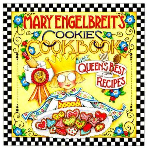 Mary Engelbreit\'S Cookies - Hardcover By Engelbreit - GOOD Mary Engelbreit\'S Cookies - Hardcover By Engelbreit - GOOD