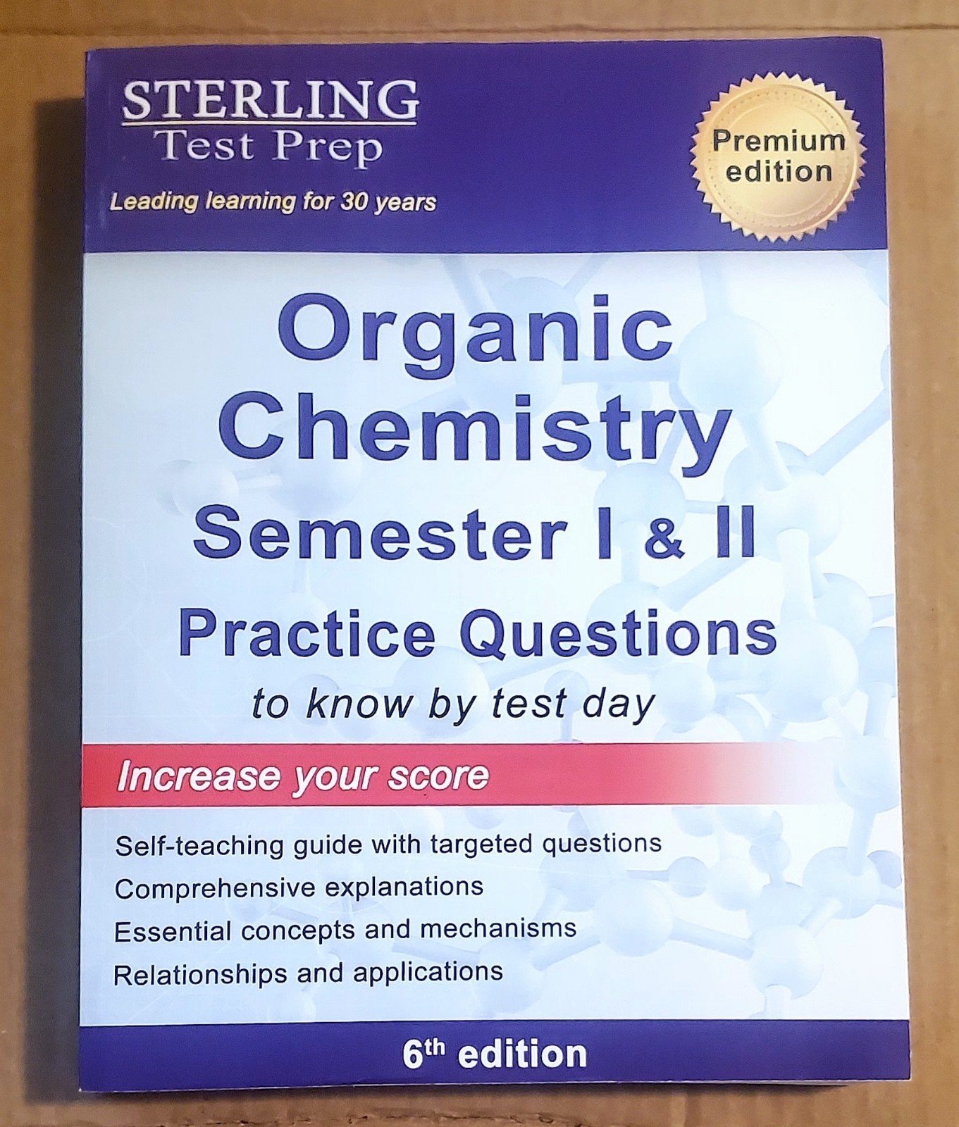 STERLING TEST PREP: ORGANIC CHEMISTRY SEM. I & II Pb (9781954725690) Prem 6th