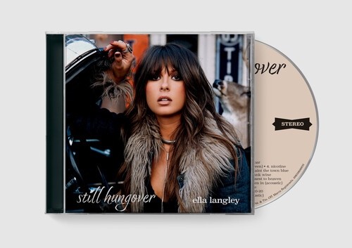 Ella Langley - still hungover - BRAND NEW FACTORY SEALED CD