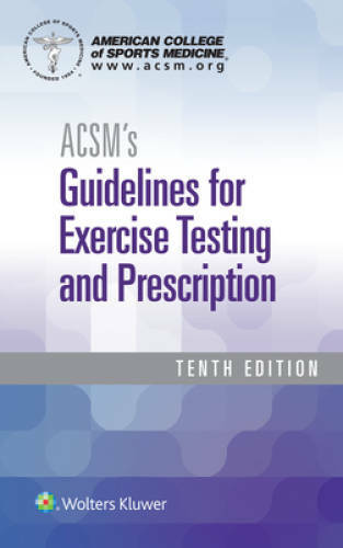ACSMs Guidelines for Exercise  - GOOD
