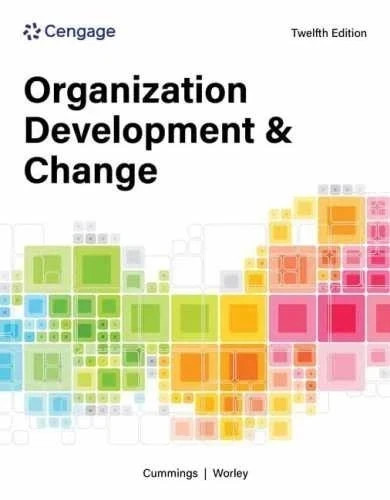 Organization Development and Change-Paperback, by Cummings Thomas;-9780357986158 Organization Development and Change-Paperback, by Cummings Thomas;-9780357986158