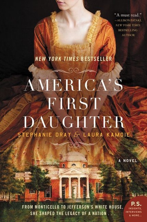 America's First Daughter, Stephanie Dray