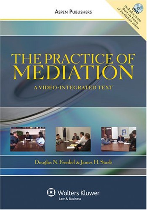 The Practice of Mediation : A Video-Integrated Text Paperback Dou The Practice of Mediation : A Video-Integrated Text Paperback Dou