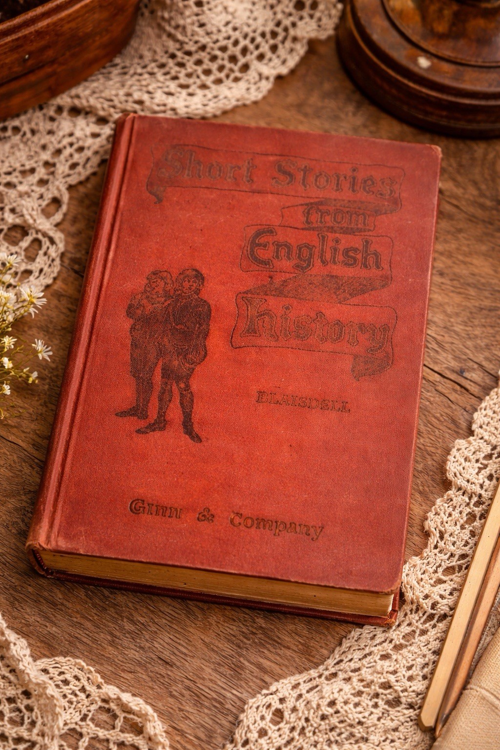 Charming Antique Short Stories English History Albert F. Blaisdell 1898