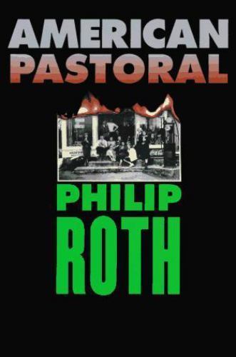American Pastoral by Philip Roth (1997, Hardcover) American Pastoral by Philip Roth (1997, Hardcover)