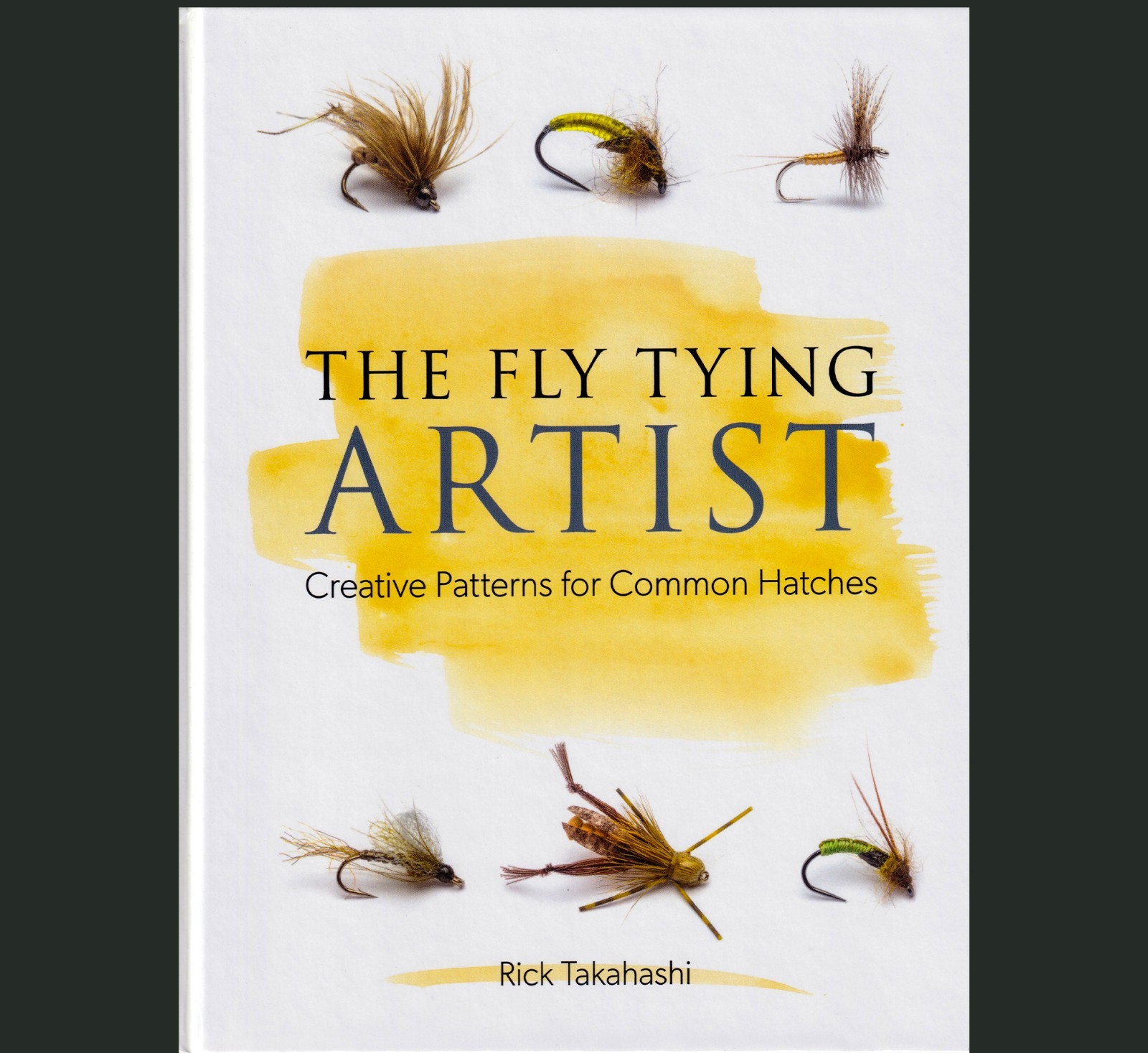 The Fly Tying Artist Rick Takahashi HC 1st Ed Fly Tying Book Stackpole