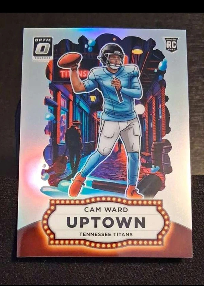 2025 Panini Donruss Optic - Uptown Cam Ward (RC) #6 TENNESSEE TITANS 2025 Panini Donruss Optic - Uptown Cam Ward (RC) #6 TENNESSEE TITANS