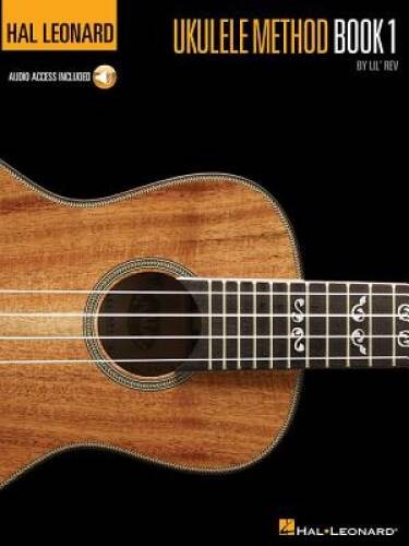 Hal Leonard Ukulele Method Book 1 (with Online Audio Access) - Paperback - GOOD Hal Leonard Ukulele Method Book 1 (with Online Audio Access) - Paperback - GOOD