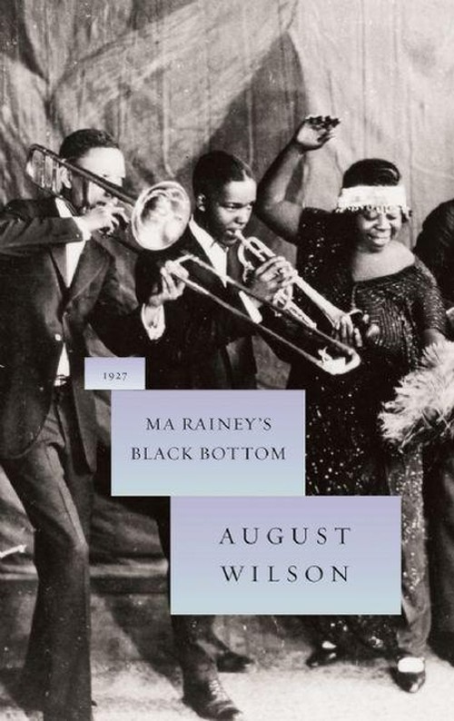 Ma Rainey\'s Black Bottom, August Wilson