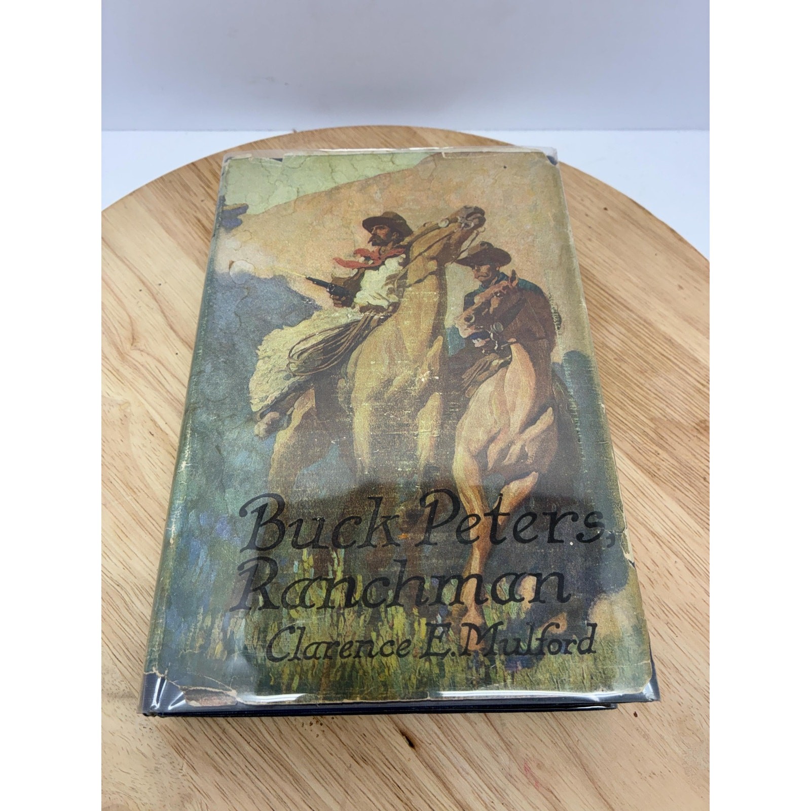 Vintage Buck Peters, Ranchman by Clarence E. Mulford Hardcover Western Novel