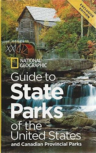 National Geographic Guide to State Parks of the United States and Canadia - GOOD National Geographic Guide to State Parks of the United States and Canadia - GOOD