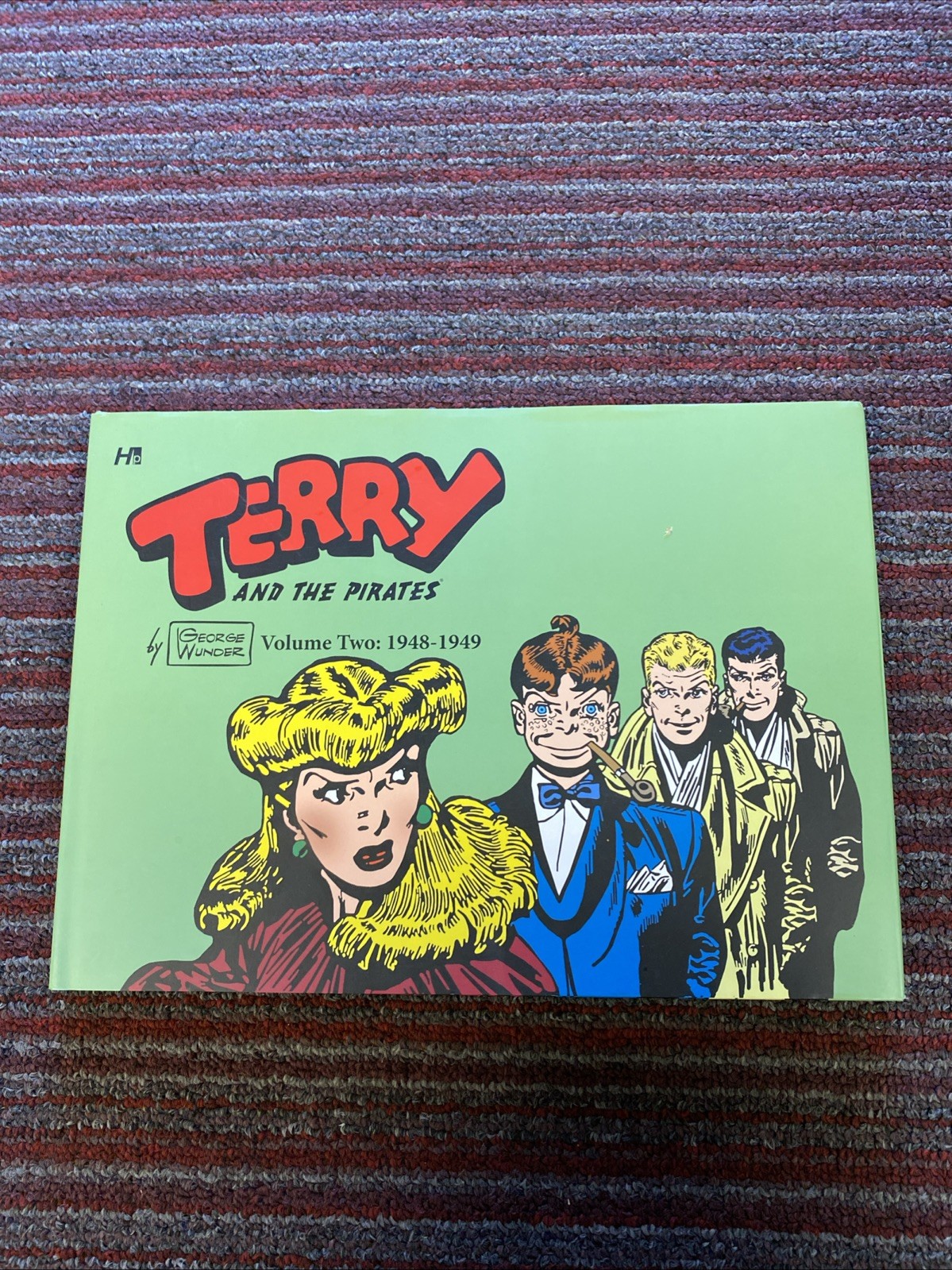 TERRY AND THE PIRATE: VOL.2 1948-1949George Wunder, Hermes Press Hb TERRY AND THE PIRATE: VOL.2 1948-1949George Wunder, Hermes Press Hb