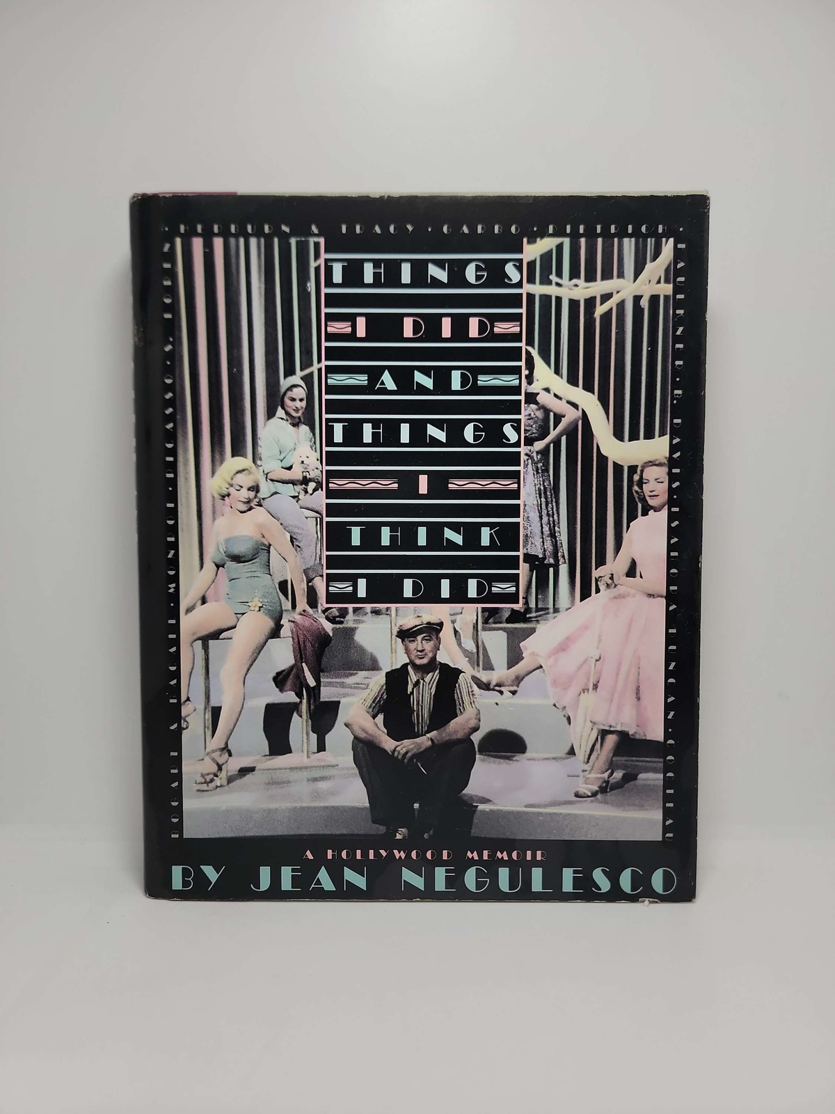 Things I Did and Things I Think I Did by Jean Negulesco