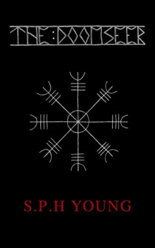 The Doomseer By Young, S.P.H S.P.H Young,