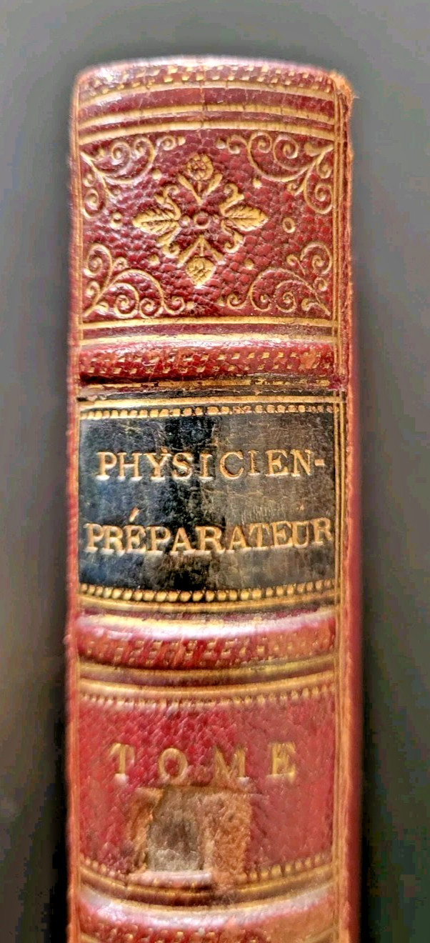 Antique Physics Book 1853 Physicien Preparateur Scientific Instruments Leather 