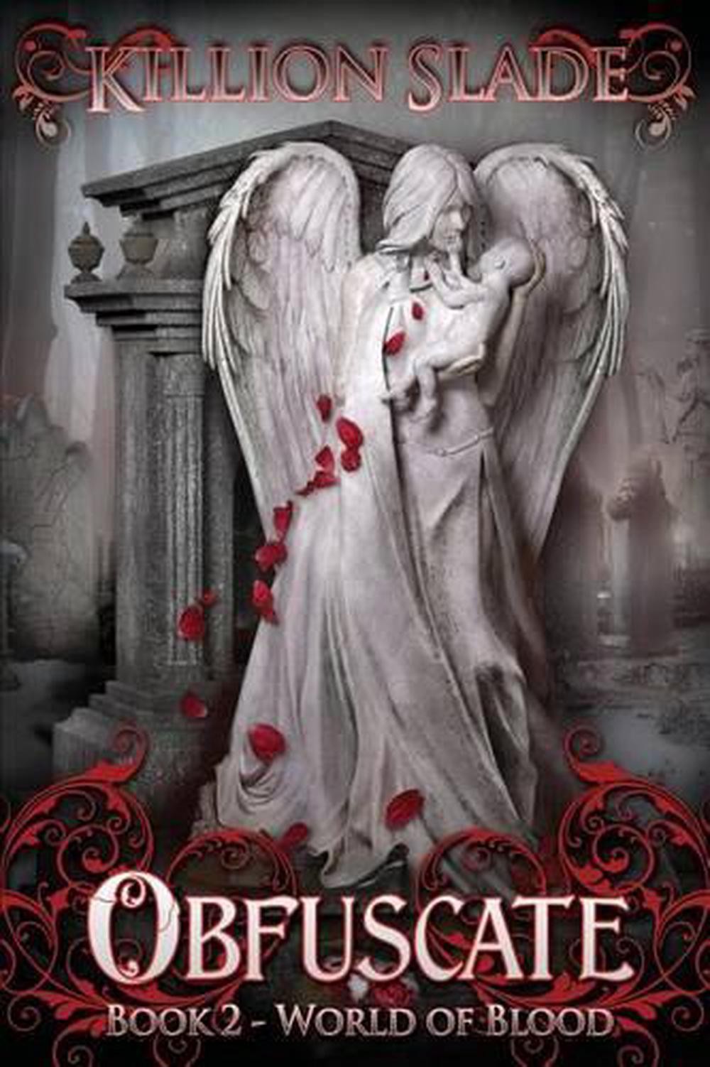 Obfuscate: Book 2 - World of Blood by Killion Slade (English) Paperback Book
