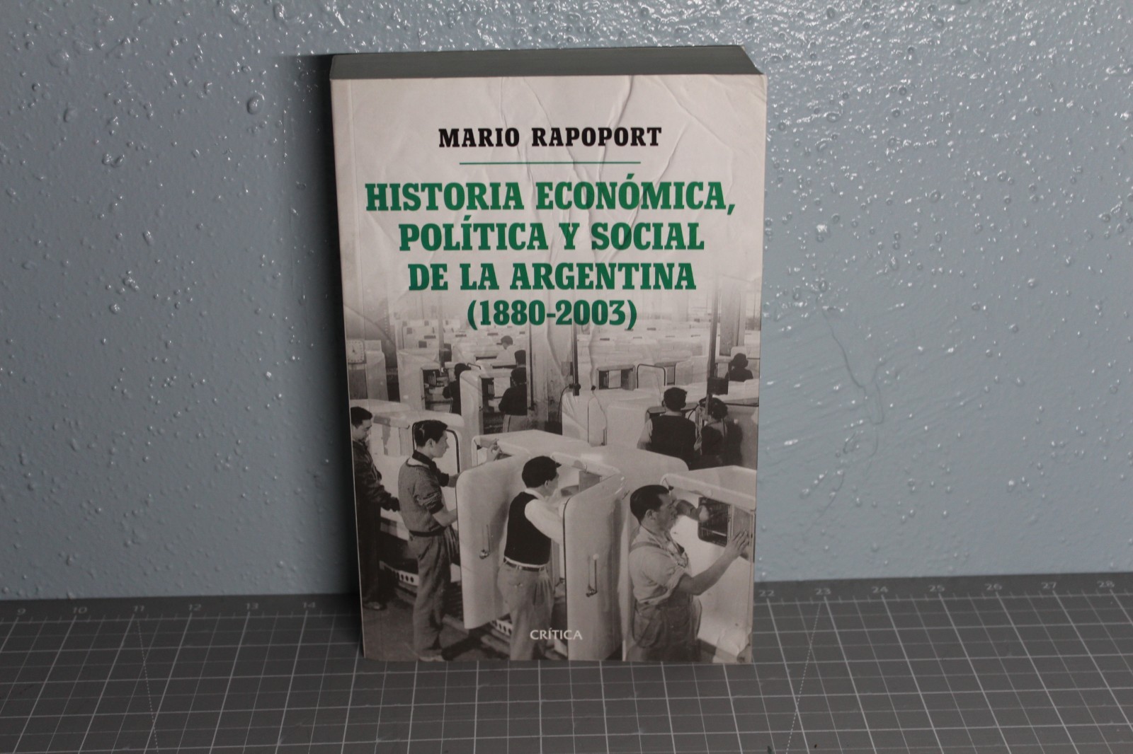 Historia Economica, Politica Y Social De La Argentina (1880-2003) [VGD+]