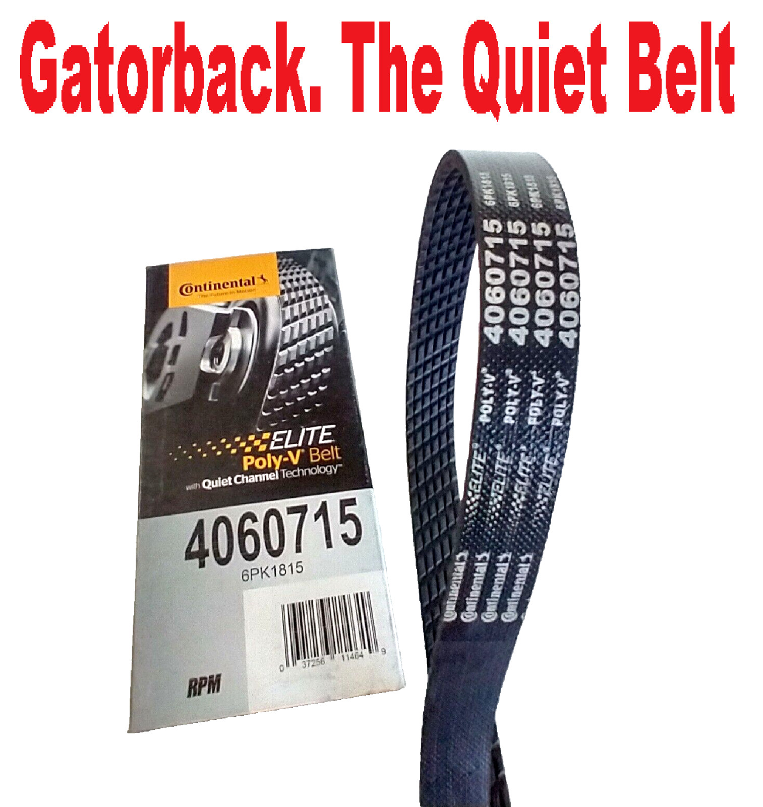 Serpentine Poly-V Belt Quiet Belt GATORBACK CONTINENTAL ELITE 4060715, 6PK1815 Serpentine Poly-V Belt Quiet Belt GATORBACK CONTINENTAL ELITE 4060715, 6PK1815