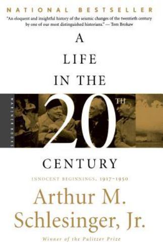 A Life in the Twentieth Century: Innocent Beginnings, 1917-1950 A Life in the Twentieth Century: Innocent Beginnings, 1917-1950