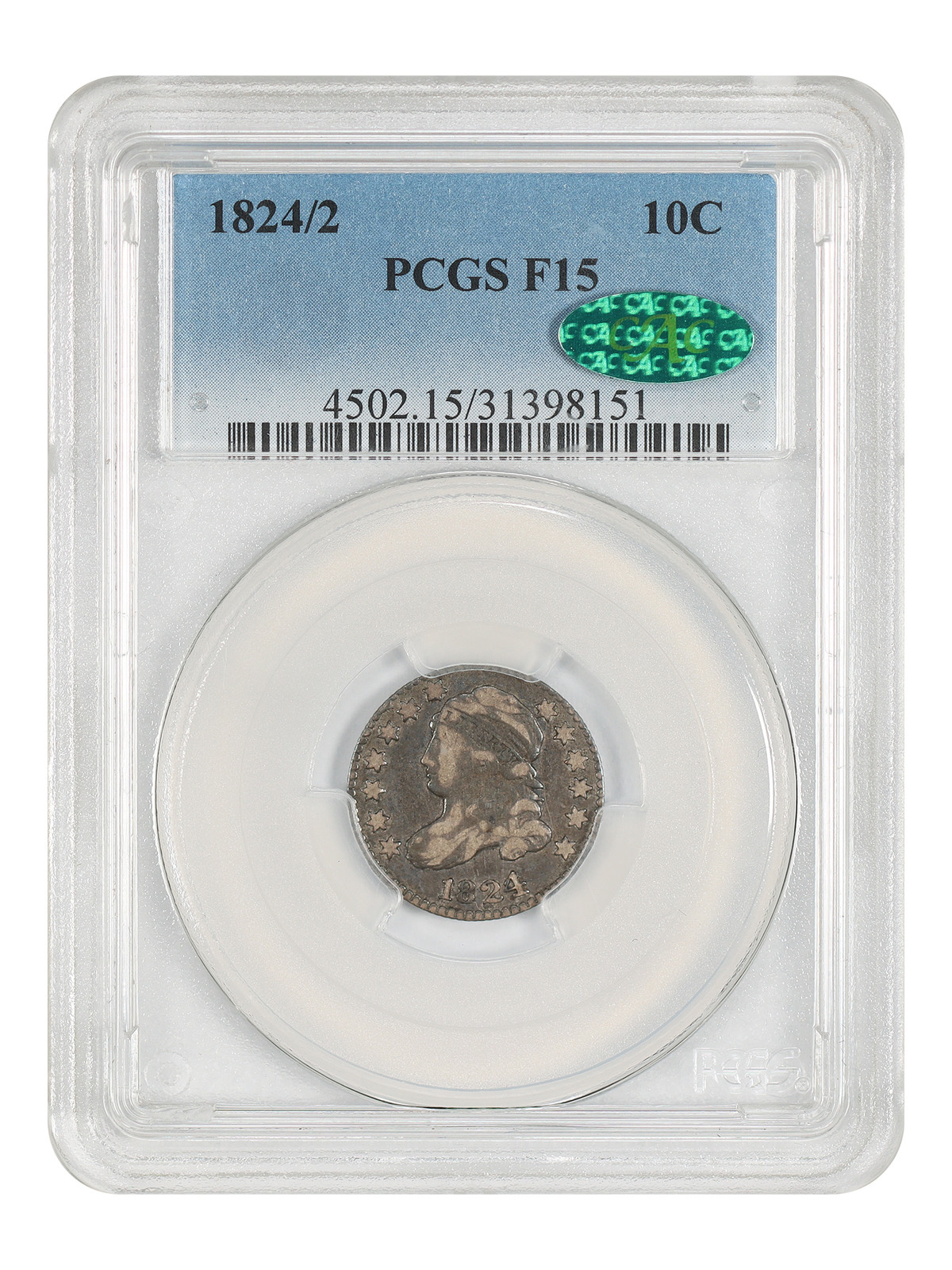 1824/2 10C PCGS/CAC Fine 15 - Capped Bust Dime 1824/2 10C PCGS/CAC Fine 15 - Capped Bust Dime