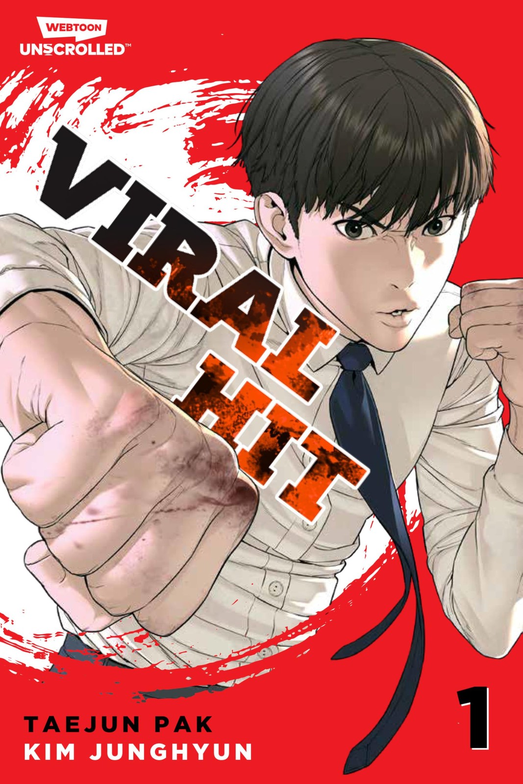 Viral Hit Volume One: A WEBTOON Unscrolled Graphic Novel Viral Hit Volume One: A WEBTOON Unscrolled Graphic Novel