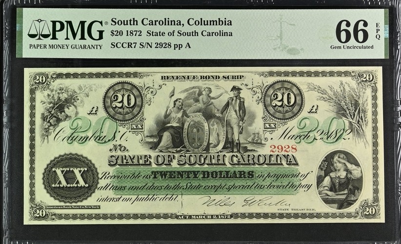 1872 Cr.7 $20 The State of SOUTH CAROLINA Note - PMG Gem 66 EPQ 1872 Cr.7 $20 The State of SOUTH CAROLINA Note - PMG Gem 66 EPQ