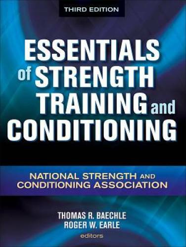 Essentials of Strength Training and Conditioning - 3rd Edition - GOOD Essentials of Strength Training and Conditioning - 3rd Edition - GOOD