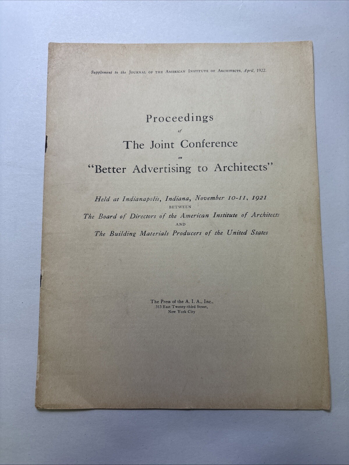 Proceedings of the Joint Conference on Better Advertising to Architects 