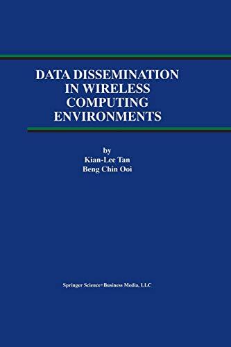 Data Dissemination in Wireless Computing Environments                          